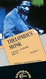 Thelonious Monk: Japan - Europe 1961/63 [VHS]