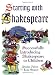Starting with Shakespeare: Successfully Introducing Shakespeare to Children