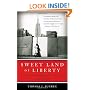 Sweet Land of Liberty: The Forgotten Struggle for Civil Rights in the North