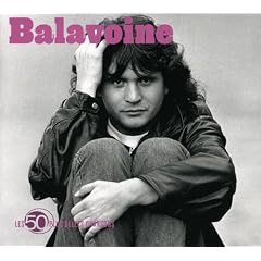 Les 50 Plus Belles Chansons : Daniel Balavoine (Coffret 3 CD)