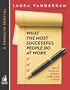 What the Most Successful People Do at Work