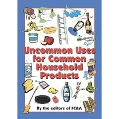 Uncommon Uses for Common Household Products