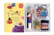 Fairies: Petal People You Make Yourself (Klutz)