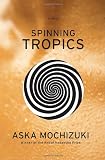 Spinning Tropics (Vintage Original)