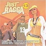 Search : Just Ragga Vol.13