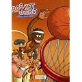 Basket Dunk, Tome 1 :