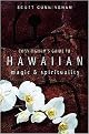 Cunningham's Guide to Hawaiian Magic & Spirituality (Reissue) (Paperback)