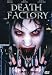 DVD : Death Factory