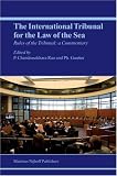 The Rules of the International Tribunal for the Law of the Sea: A Commentary