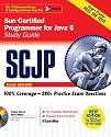 SCJP Sun Certified Programmer for Java 5 Study Guide (Exam 310-055) (Certification Press Study Guides)