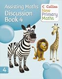 Assisting Maths: Discussion Book No. 4 (Collins New Primary Maths)