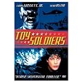 Toy Soldiers [DVD]