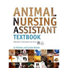 Animal Nursing Assistant Textbook: Published in connexion with BVNA