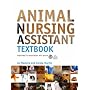 Animal Nursing Assistant Textbook: Published in association with BVNA