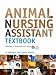 Animal Nursing Assistant Textbook: Published in association with BVNA: Published in Association with BVNA