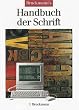 Bruckmanns Handbuch der Schrift