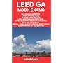 LEED GA Mock Exams: Questions, Answers, and Explan&hellip by Gang Chen