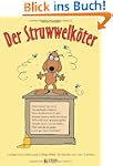 Der Struwwelk�ter: Lustige Geschichte...