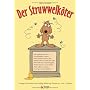 Der Struwwelk�ter: Lustige Geschichten und drollig&hellip von Heinz Grundel