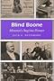 Blind Boone: Missouri's Ragtime Pioneer (MISSOURI HERITAGE READERS)