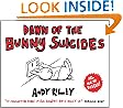 Dawn of the Bunny Suicides