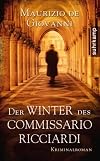 Der Winter des Commissario Ricciardi: Kriminalroman (ger)