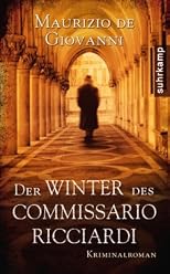 Der Winter des Commissario Ricciardi: Kriminalroman (ger)