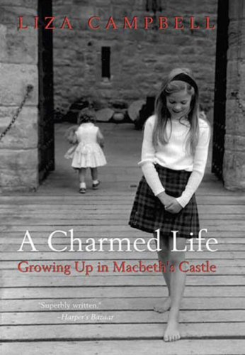 A Charmed Life: Growing Up in Macbeth's Castle under Leaders & Notable People in The Books Store
