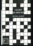 Close quarters