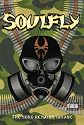 Soulfly : The Song Remains Insane