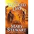 The Wicked Day (The Arthurian Saga, Book 4)
