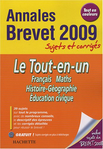 Le Tout-en-un Brevet : Sujets et corrig�s