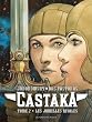 Castaka, Tome 2 : Les jumelles rivales