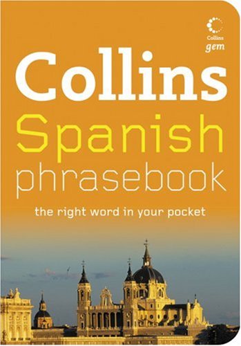 City Travel Guides Discounted  Used : Collins Spanish Phrase Book (Collins Gems Series)