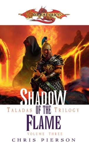 Shadow of the Flame: The Taladas Trilogy, Vol. 3