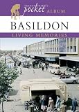 Francis Frith's Basildon Living Memories Pocket Album (Living Memories)