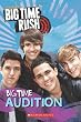 Big Time Rush: Big Time Audition
