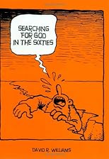Searching for God in the Sixties