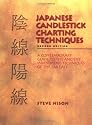 Japanese Candlestick Charting Techniques: a Contemporary Guide to the Ancient Investment Techniques of the Far East