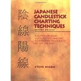 Japanese Candlestick Charting Techniques, Second Edition