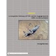 Debrief: A Complete History of U.s. Aerial Engagements - 1981 to the Present