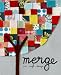 Merge: Art + Craft + Design