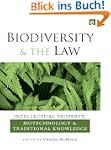 Biodiversity and the Law: "Intellectu...