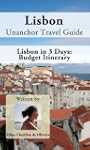 Lisbon Unanchor Travel Guide - 3-Day...