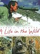 A Life in the Wild: George Schaller's Struggle to Save the Last Great Beasts