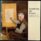 Completing the picture : materials and techniques of twenty-six paintings in the Tate Gallery