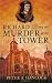 Richard III and the Murder in the Tower