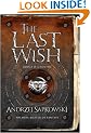 The Last Wish (Gollancz S.F.)