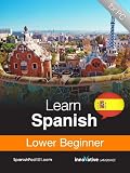 Learn Spanish - Level 3: Lower Beginner Audio Course [Download]