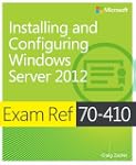 Exam Ref 70-410: Installing and Confi...